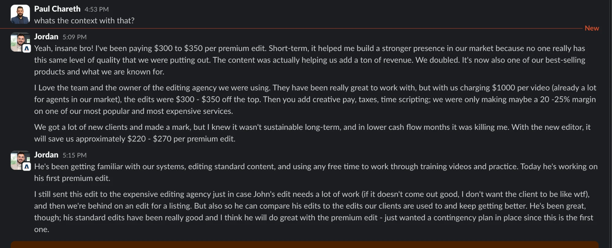 Slack message from Jordan Spackman, founder of Realtour Pilot: the $300 to $350 per premium edit agency cost, the 20 to 25% margin, and roughly $220 to $270 saved per edit with a dedicated Staffify editor